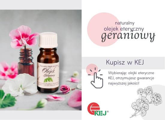 Naturalny olejek eteryczny z geranium kupisz w KEJ